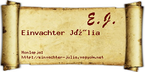 Einvachter Júlia névjegykártya